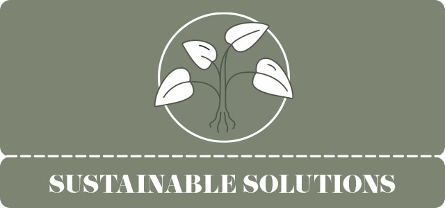 Sustainable solutions